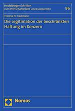 Die Legitimation der beschränkten Haftung im Konzern