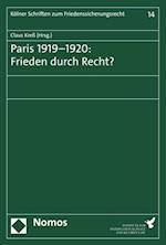 Paris 1919–1920: Frieden durch Recht?