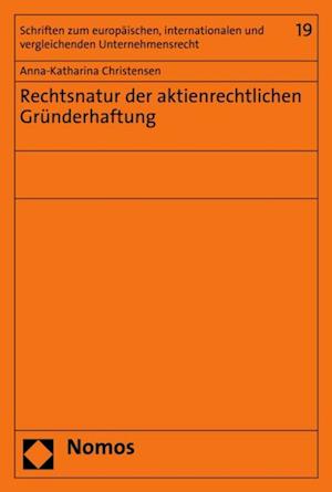 Rechtsnatur der aktienrechtlichen Gründerhaftung