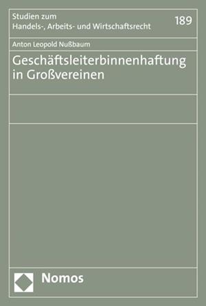 Geschäftsleiterbinnenhaftung in Großvereinen