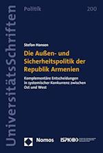 Die Außen- und Sicherheitspolitik der Republik Armenien