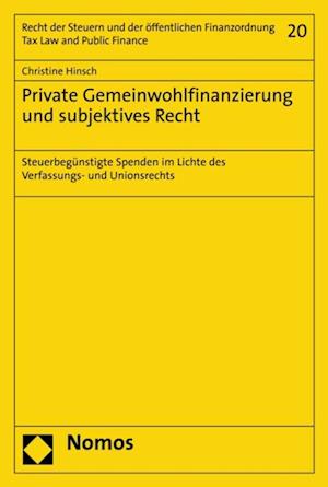 Private Gemeinwohlfinanzierung und subjektives Recht