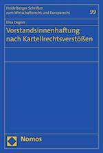 Vorstandsinnenhaftung nach Kartellrechtsverstößen