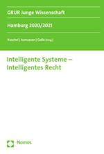Intelligente Systeme – Intelligentes Recht