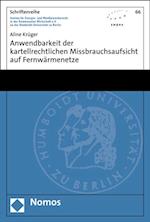 Anwendbarkeit der kartellrechtlichen Missbrauchsaufsicht auf Fernwärmenetze