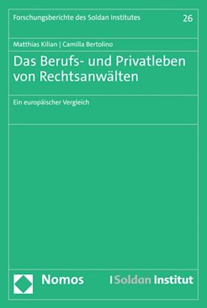 Das Berufs- und Privatleben von Rechtsanwälten