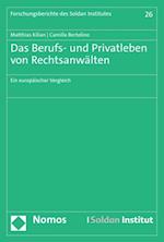 Das Berufs- und Privatleben von Rechtsanwälten