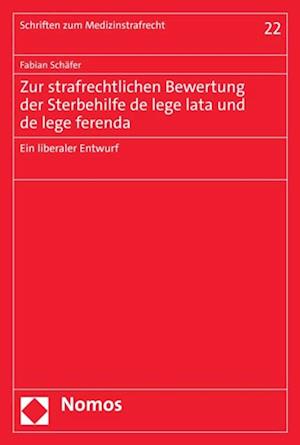 Zur strafrechtlichen Bewertung der Sterbehilfe de lege lata und de lege ferenda