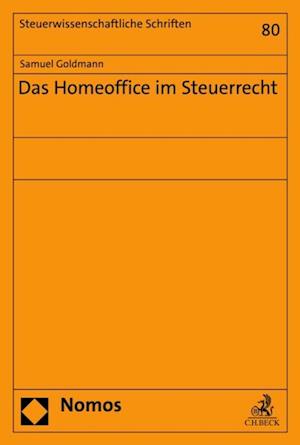 Das Homeoffice im Steuerrecht