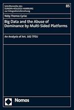 Big Data and the Abuse of Dominance by Multi-Sided Platforms