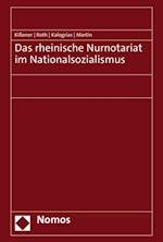 Das rheinische Nurnotariat im Nationalsozialismus