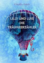 Lilly und Luis die Träumeerzähler