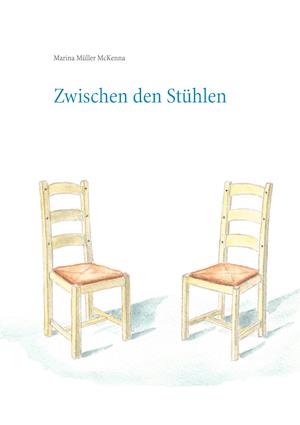 Zwischen Den Stühlen