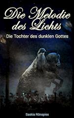 Die Melodie des Lichts