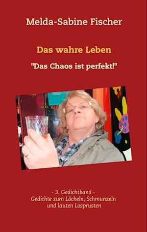 Das wahre Leben