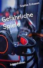 Gefährliche Spiele