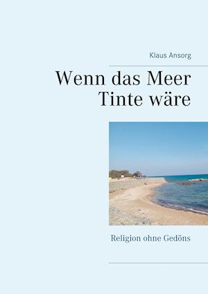 Wenn Das Meer Tinte Wäre