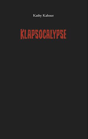 Klapsocalypse