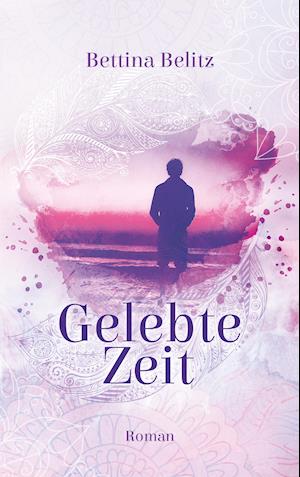 Gelebte Zeit