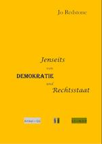 Jenseits von Demokratie und Rechtstaat