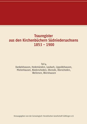 Trauregister aus den Kirchenbuchern Sudniedersachsens 1853 - 1900