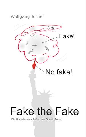 Fake the Fake