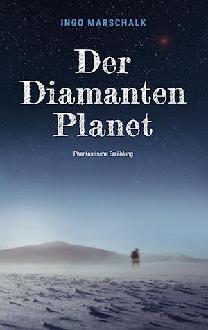 Der Diamantenplanet