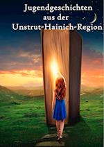 Jugendgeschichten aus der Unstrut-Hainich-Region
