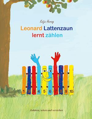 Leonard Lattenzaun lernt zählen