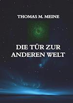 Die Tür zur anderen Welt