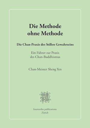 Die Methode ohne Methode