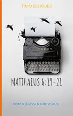 Matthaeus 6:19-21