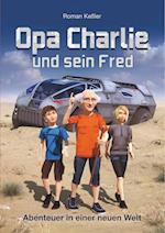 Opa Charlie und sein Fred