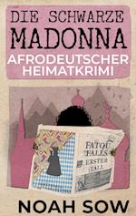 Die Schwarze Madonna - Fatou Falls Erster Fall