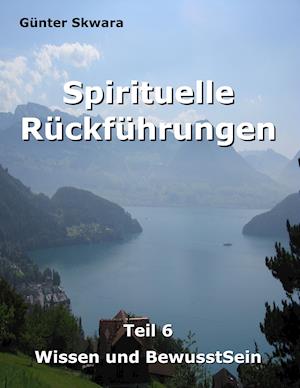 Spirituelle Rückführungen