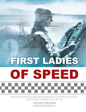 First Ladies of Speed