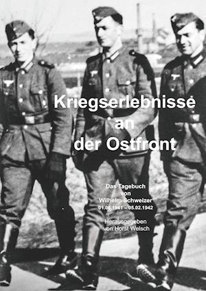 Kriegserlebnisse an der Ostfront