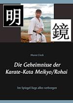 Die Geheimnisse der Karate-Kata Meikyo/Rohai