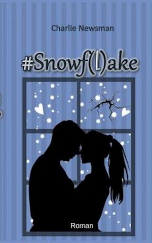 #Snowf(l)ake