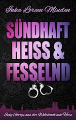 sündhaft, heiß & fesselnd