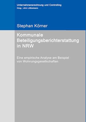 Kommunale Beteiligungsberichterstattung in NRW