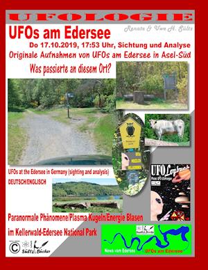 UFOs am Edersee (Do 17.10.2019, 17:50 Uhr, Sichtung und mit Analyse) - Paranormale Phänomene/Plasma Kugeln/Energie Blasen im Kellerwald-Edersee National Park
