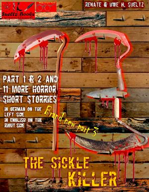 THE SICKLE KILLER ... and other horror short stories - SUELTZ BOOKS