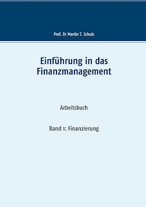 Einführung in das Finanzmanagement