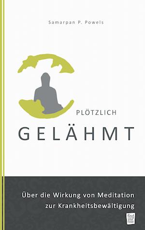 Plötzlich gelähmt