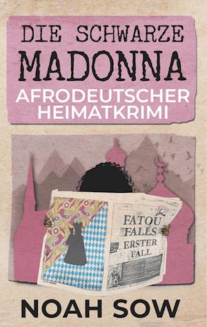 Die Schwarze Madonna - Fatou Falls Erster Fall