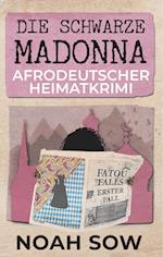 Die Schwarze Madonna - Fatou Falls Erster Fall