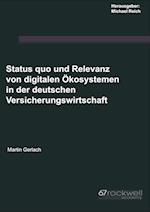 Status quo und Relevanz von digitalen Ökosystemen in der deutschen Versicherungswirtschaft