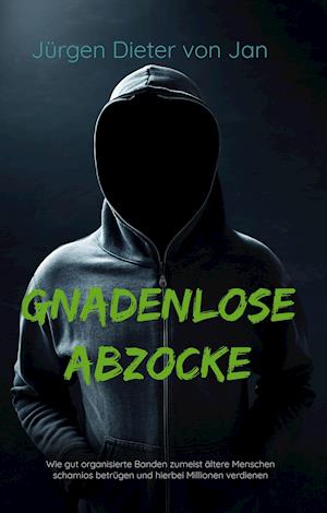 Gnadenlose Abzocke