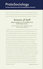 Senses of Self: Approaches to Pre-Reflective Self-Awareness